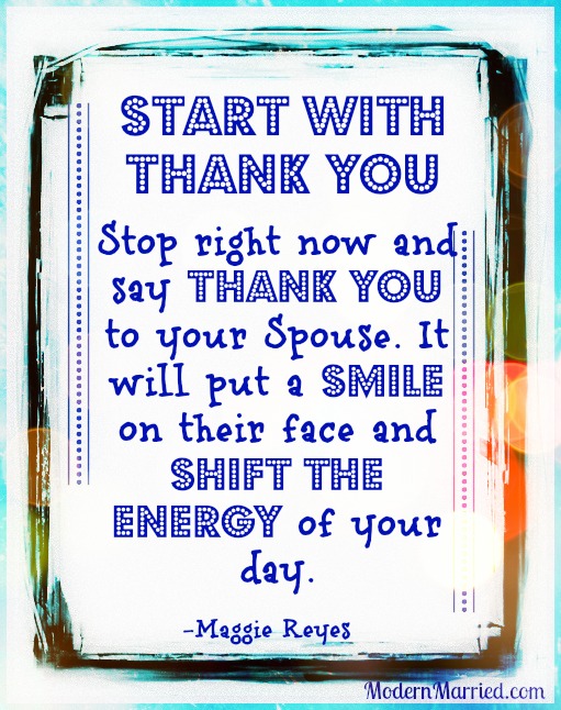 the power of gratitude, marriage, love, relationships, thank you, www.modernmarried.com